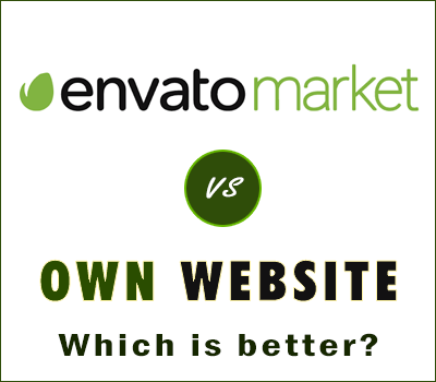 Envato or Own Marketplace Which is Better?